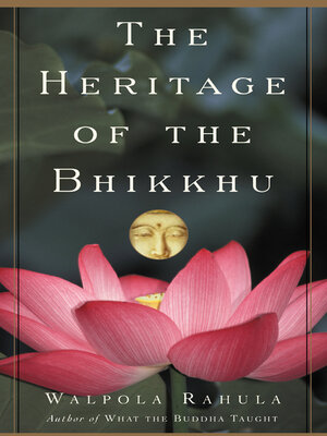 cover image of The Heritage of the Bhikkhu